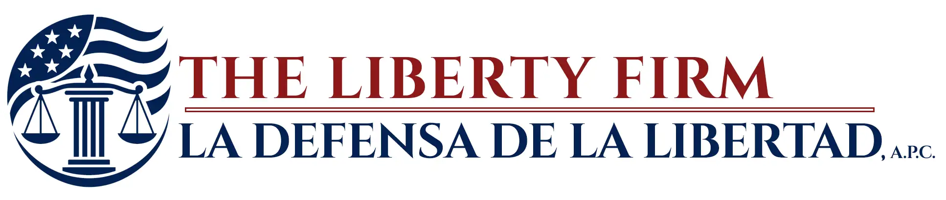 The Liberty Firm | La Defensa de la Libertad, A.P.C.